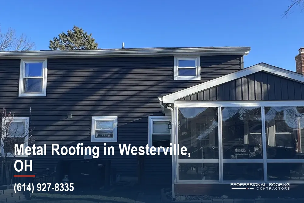 Standing Seam Metal Roofing for Westerville, OH Homes