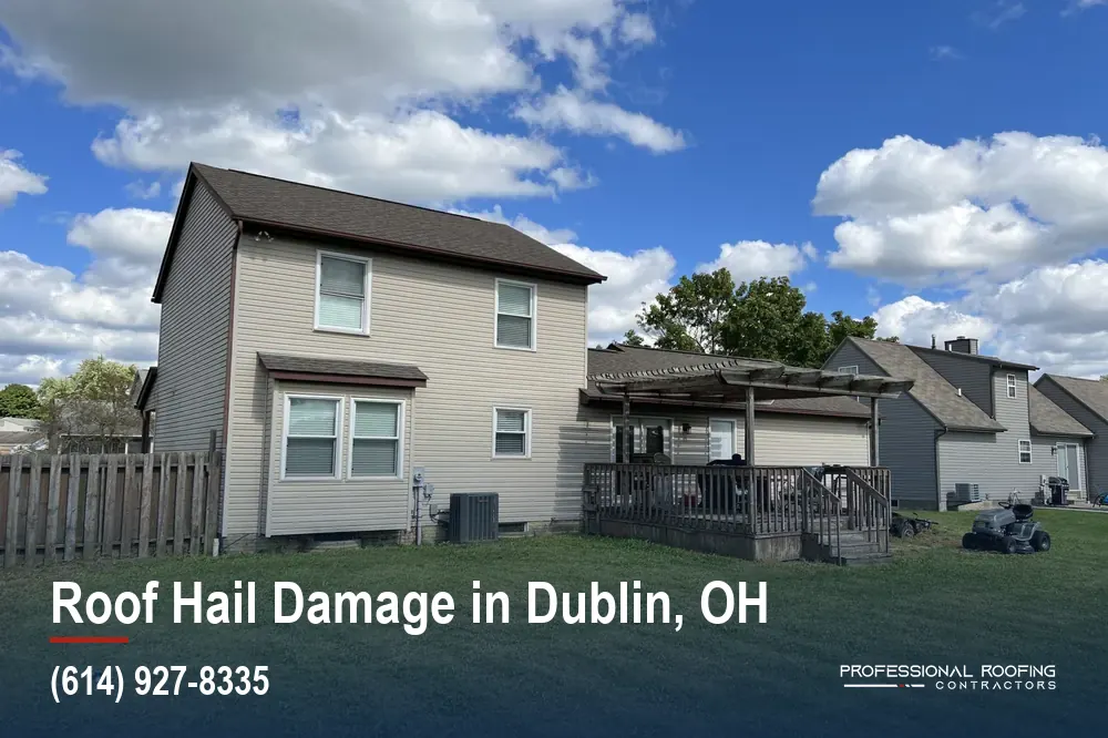 Roof Hail Damage in Dublin, Ohio: Documented and Claim Ready