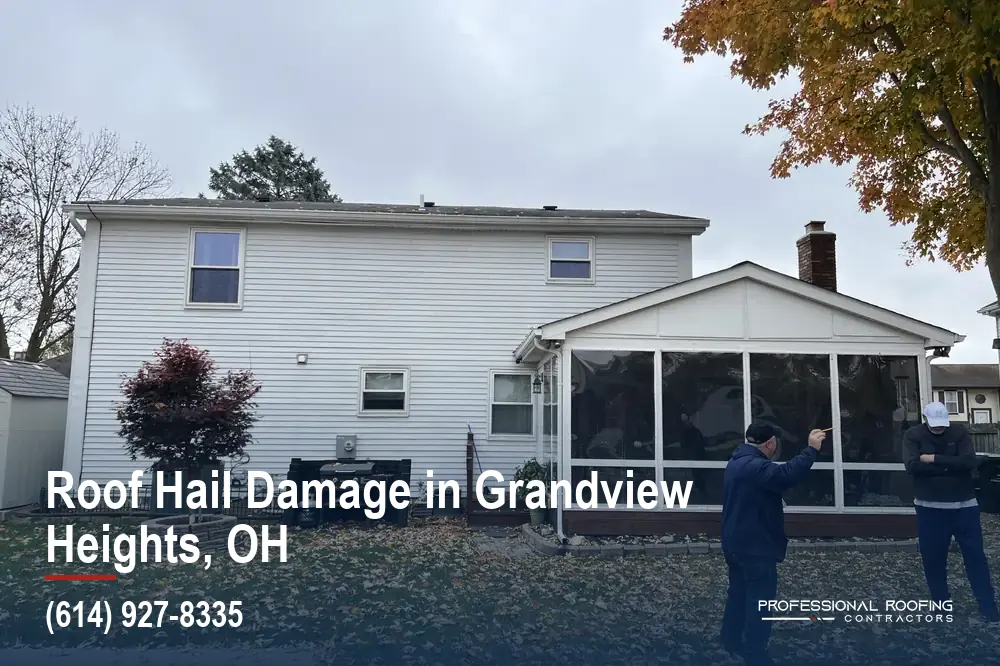 Roof Hail Damage in Grandview Heights, Assessed With Care