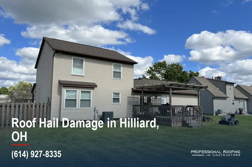 Roof Hail Damage in Hilliard, Old Roofs and New